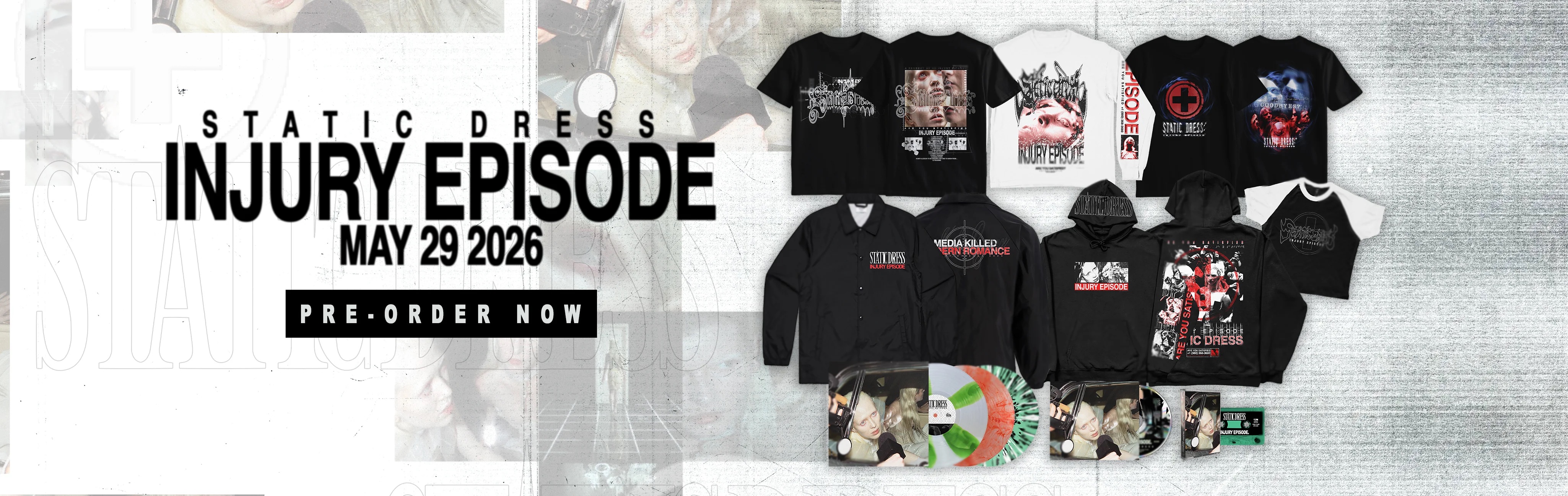Static Dress - Injury Episode - May 29 2026 - Pre-order now